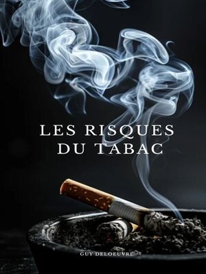 cover image of Les Risques du Tabac